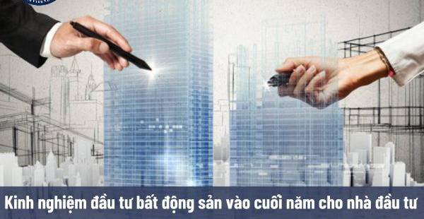 Đầu Tư Bất Động Sản Cuối Năm: Kinh Nghiệm & Cơ Hội Sinh Lời
